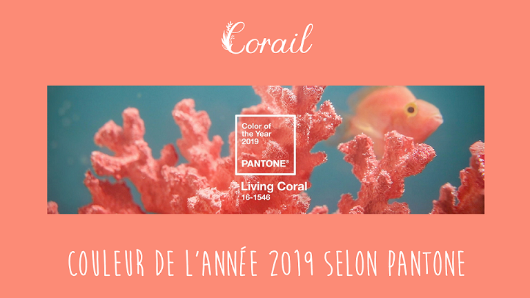 C'EST DE SAISON #4] Le corail, couleur de l'année 2019 –