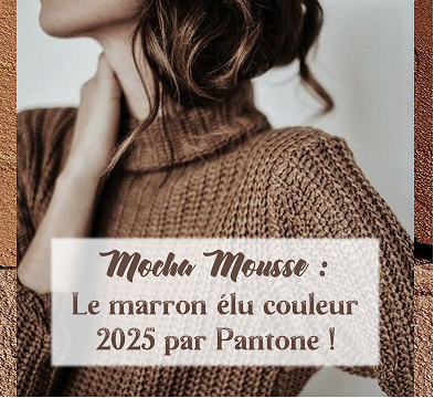 Mocha Mousse est un marron, élu par Pantone couleur de l'année 2025.